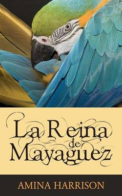 Book cover for La Reina De Mayaguez