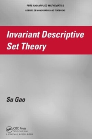 Cover of Invariant Descriptive Set Theory