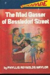 Book cover for The Mad Gasser of Bessledorf Street