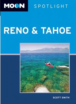 Book cover for Moon Spotlight Reno & Tahoe