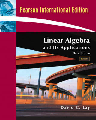 Book cover for Linear Algebra and Its Applications with CD-Rom, Update:International Edition with MML Student Access Kit