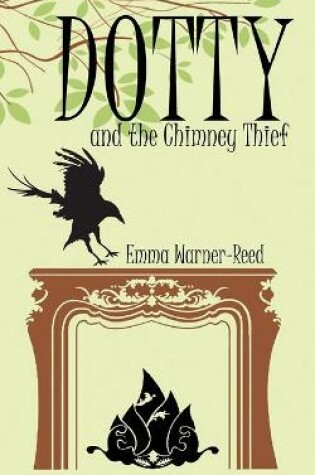 Cover of Dotty and the Chimney Thief