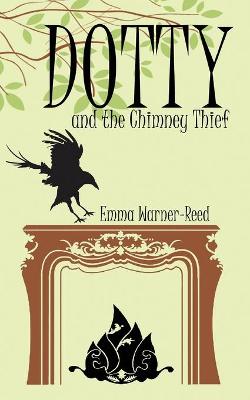 Cover of Dotty and the Chimney Thief