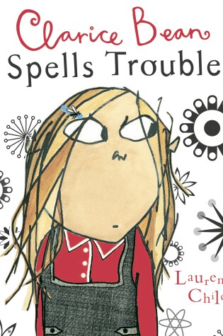 Cover of Clarice Bean Spells Trouble