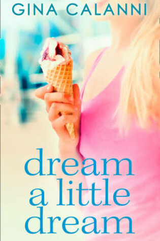 Cover of Dream A Little Dream