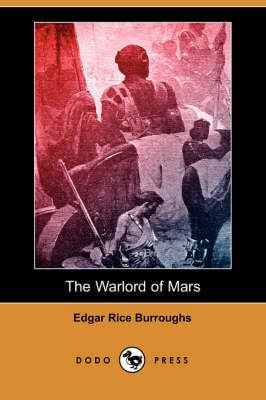 Book cover for The Warlord of Mars (Dodo Press)