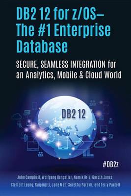 Book cover for DB2 12 for z/OSThe #1 Enterprise Database