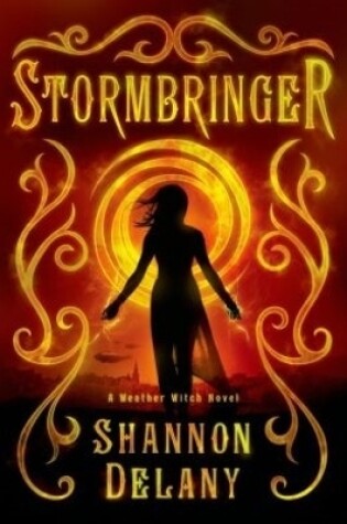 Cover of Stormbringer: A Weather Witch Novel