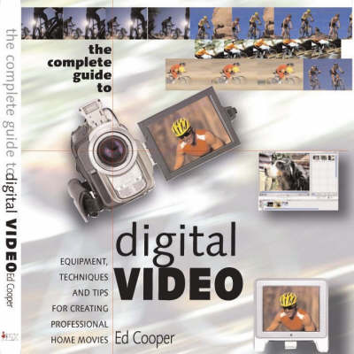 Book cover for Complete Guide to Digital Video