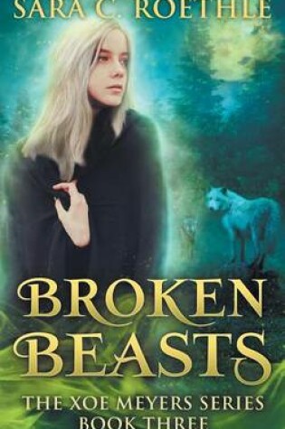 Cover of Broken Beasts