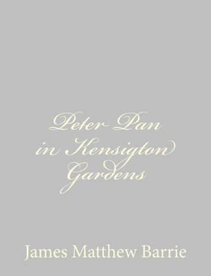 Book cover for Peter Pan in Kensigton Gardens