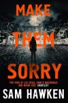 Book cover for Make Them Sorry
