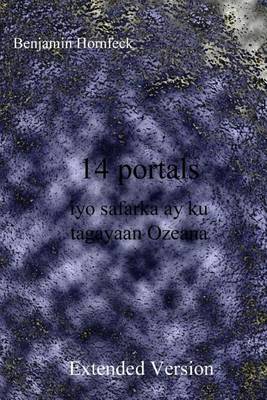 Book cover for 14 Portals Iyo Safarka Ay Ku Tagayaan Ozeana Extended Version