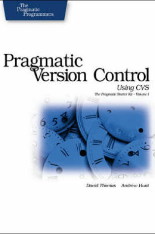 Cover of Pragmatic Version Control Using CVS