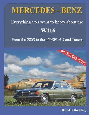 Book cover for MERCEDES-BENZ, The 1970s, W116