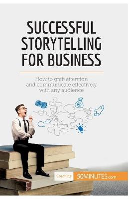 Book cover for Successful Storytelling for Business