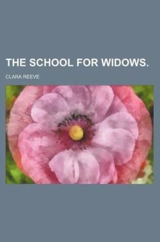 Cover of The School for Widows.