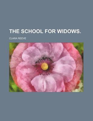 Book cover for The School for Widows.