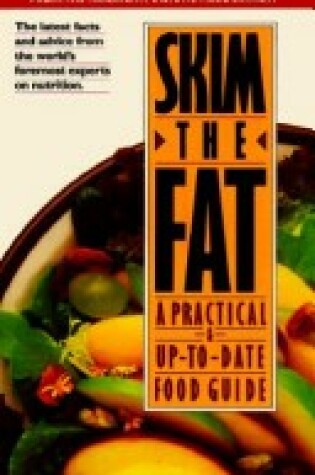 Cover of Skim Fat Food Guide