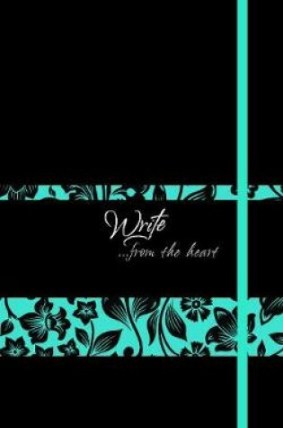Cover of Write Journal: From the Heart, Blue/Black Flowers (Onyx)