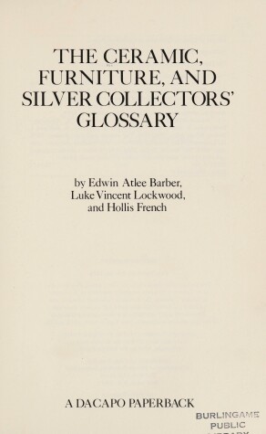 Book cover for Ceramic, Furniture and Silver Collector's Glossary