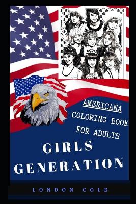 Cover of Girls Generation Americana Coloring Book