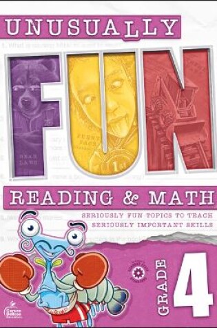 Cover of Unusually Fun Reading & Math Workbook, Grade 4