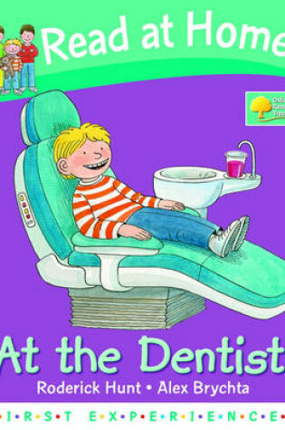 Cover of Read at Home: First Experiences: At the Dentist