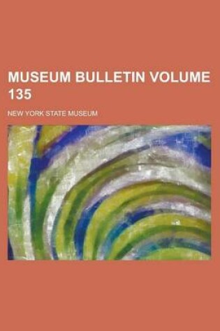 Cover of Museum Bulletin Volume 135