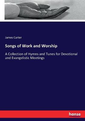 Book cover for Songs of Work and Worship
