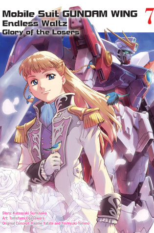 Cover of Mobile Suit Gundam WING 7: The Glory of Losers