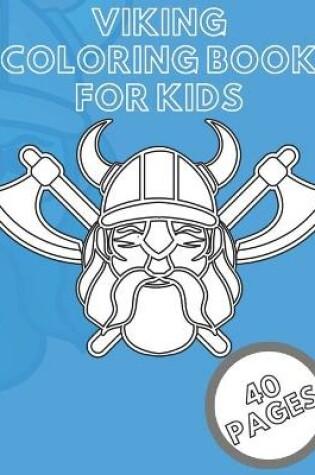 Cover of Viking Coloring Book For Kids