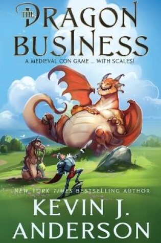 Cover of The Dragon Business: A Medieval Con Game, with Scales!