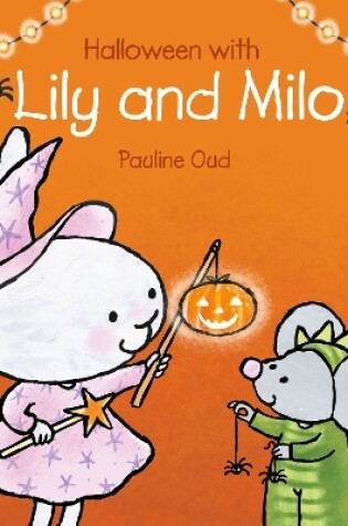 Cover of Halloween with Lily and Milo