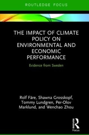 Cover of The Impact of Climate Policy on Environmental and Economic Performance