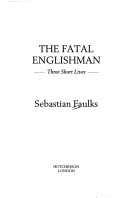 Book cover for The Fatal Englishman