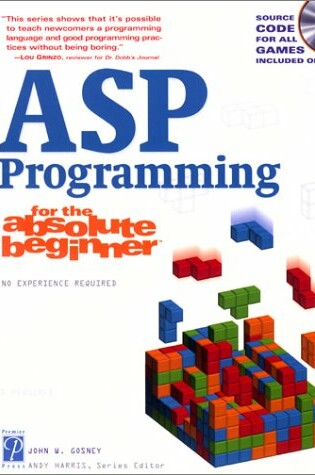 Cover of Asp Programming for the Absolute Beginner