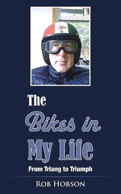 Book cover for The Bikes in My Life