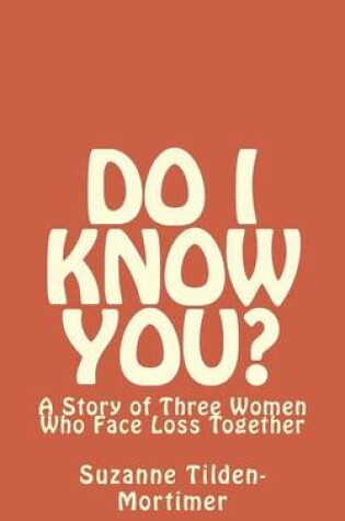 Cover of Do I Know You?