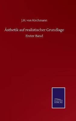 Book cover for Ästhetik auf realistischer Grundlage