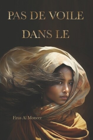 Cover of Pas de Voile Dans Le Coran