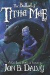 Book cover for The Ballad of Titha Mae