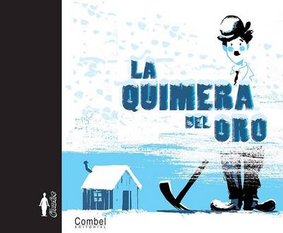 Cover of La Quimera del Oro