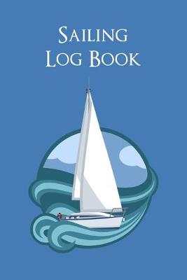 Book cover for Sailing Log Book