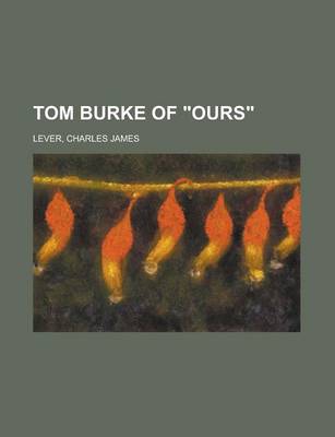 Book cover for Tom Burke of Ours (II)