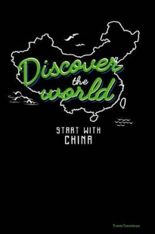 Cover of Discover the World Start with China