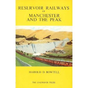 Book cover for Reservoir Railways of Manchester and the Peak District