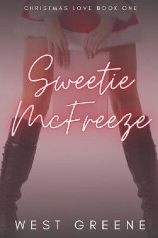 Cover of Sweetie McFreeze