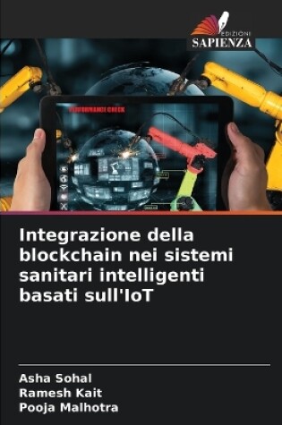 Cover of Integrazione della blockchain nei sistemi sanitari intelligenti basati sull'IoT