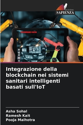 Book cover for Integrazione della blockchain nei sistemi sanitari intelligenti basati sull'IoT